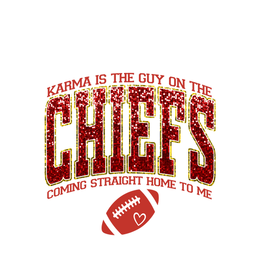 Glitter Karma is the Guy on the Chiefs